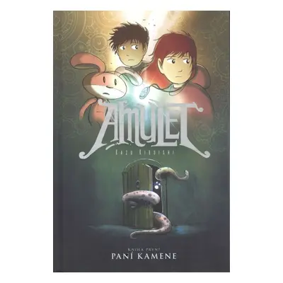 Amulet 1: Paní kamene, 1. vydání - Kazu Kibuishi