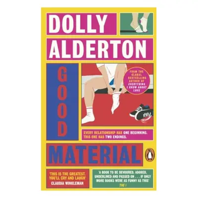 Good Material: THE INSTANT SUNDAY TIMES BESTSELLER, FROM THE AUTHOR OF EVERYTHING I KNOW ABOUT L