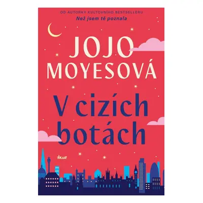 V cizích botách - Jojo Moyes