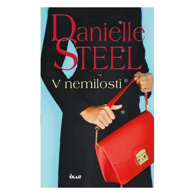 V nemilosti - Danielle Steel