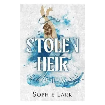 Stolen Heir - Sophie Lark