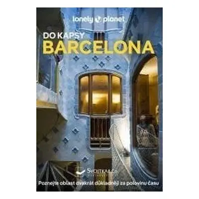 Barcelona do kapsy - Lonely Planet, 4. vydání