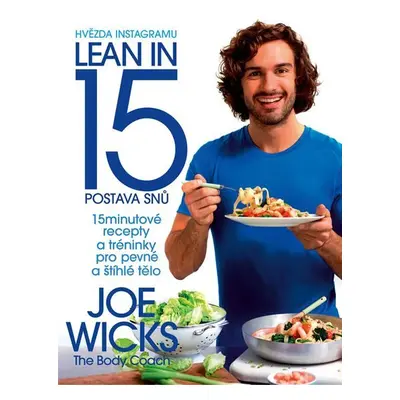 Lean in 15 - Postava snů - Joe Wicks