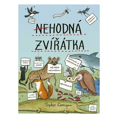 Nehodná zvířátka - Sophie Corrigan