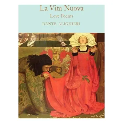 La Vita Nuova: Love Poems - Dante Alighieri