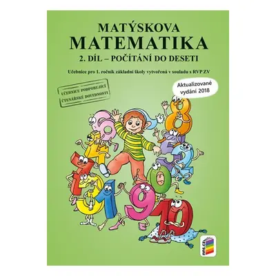 Matýskova matematika, 2. díl - počítání do 10 - aktualizované vydání 2018-2019