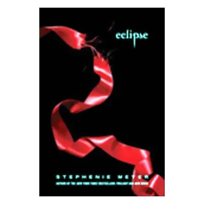 Eclipse, 1. vydání - Stephenie Meyer