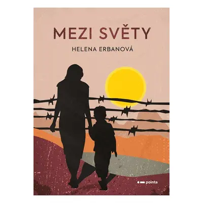 Mezi světy - Helena Erbanová