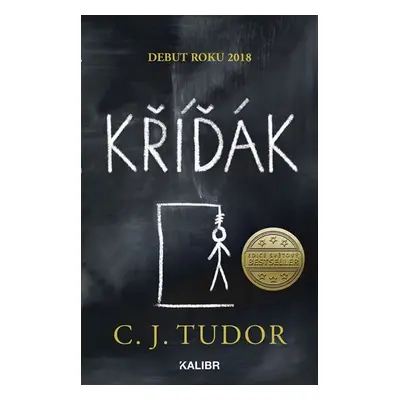 Kříďák, 1. vydání - C. J. Tudor