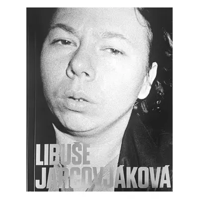 Libuše Jarcovjáková - Lucie Černá