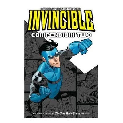 Invincible Compendium Volume 2 - Robert Kirkman