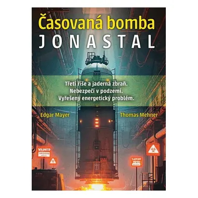 Časovaná bomba Jonastal - Thomas Mehner