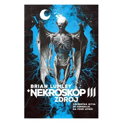 Nekroskop III: Zdroj - Brian Lumley