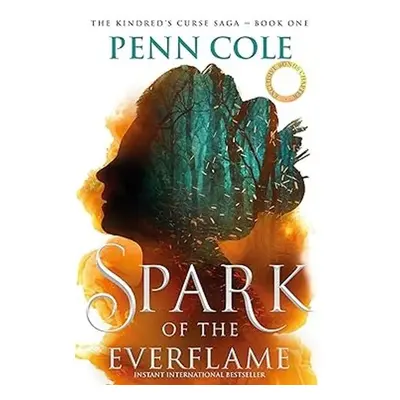 Spark of the Everflame - Penn Cole