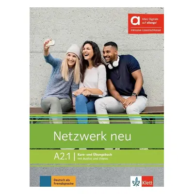 Netzwerk neu A2.1 – Hybride Ausgabe – Kursb./Übungsbuch + MP3/Video allango.net + Lizenz (24 Mon