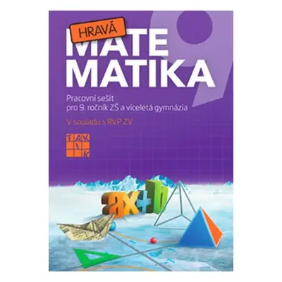 Hravá matematika 9 – pracovní sešit, 2. vydání