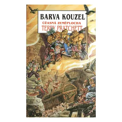 Barva kouzel - Úžasná zeměplocha - Terry Pratchett