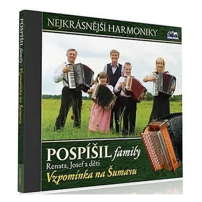 Pospíšil family - Vzpomínka na Šumavu - 1 CD