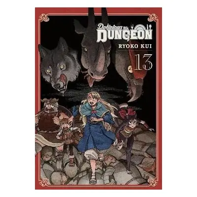 Delicious in Dungeon, Vol. 13 - Abigail Blackman