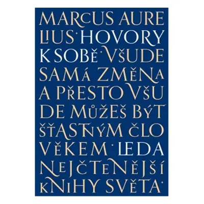 Hovory k sobě, 1. vydání - Marcus Aurelius