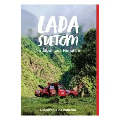 Lada svetom 2 - Marián Grofčík