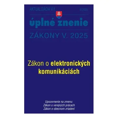 Aktualizácia V/1 2025 – štátna služba, informačné technológie verejnej správy