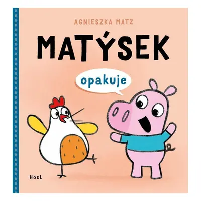 Matýsek opakuje - Agnieszka Matz