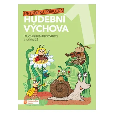 Hravá hudební výchova 1 – metodická příručka