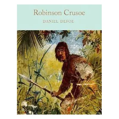 Robinson Crusoe, 1. vydání - Daniel Defoe