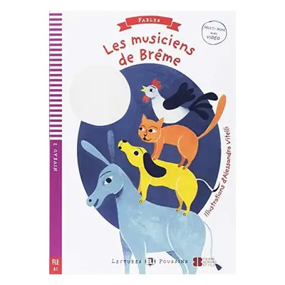 Lectures ELI Poussins 2/A1: Les musiciens de Breme + Downloadable multimedia - Dominique Guillem