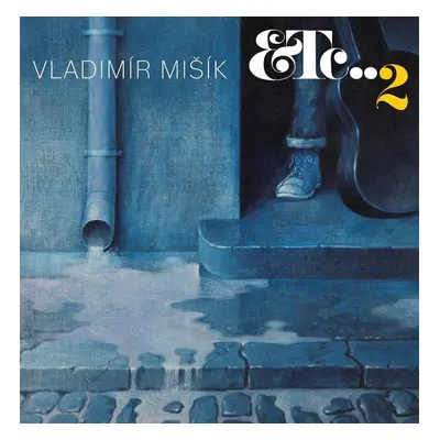 ETC...2 - LP - Vladimír Mišík