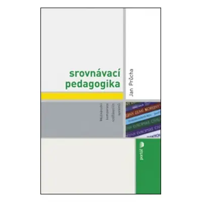 Srovnávací pedagogika, 1. vydání - Jan Průcha