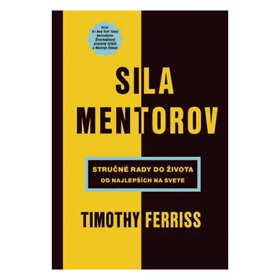 Sila mentorov - Timothy Ferriss