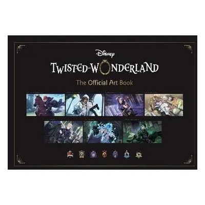 Disney Twisted-Wonderland: The Official Art Book - Enix Square