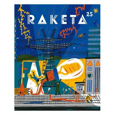 Raketa 25 - Elektrické číslo