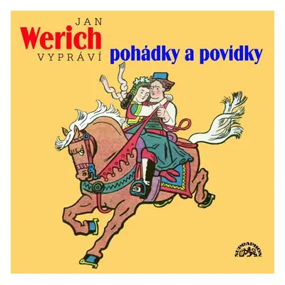 Jan Werich vypráví pohádky a povídky - CD - Jan Werich