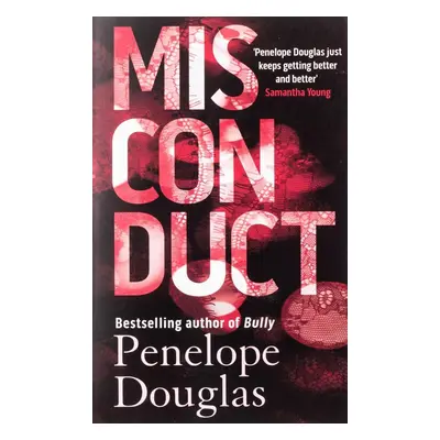 Misconduct, 1. vydání - Penelope Douglas