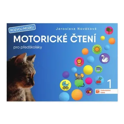 Motorické čtení pro předškoláky - Jaroslava Nováková