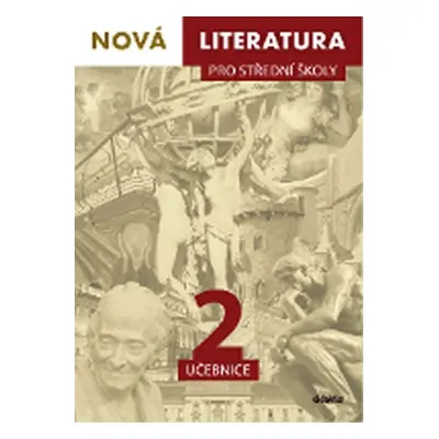 Nová literatura pro střední školy 2 - Učebnice, 1. vydání - Lukáš Borovička