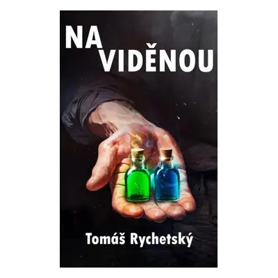 Na viděnou - Tomáš Rychetský