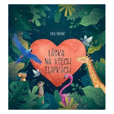 Láska na všech tlapkách - Lily Novák