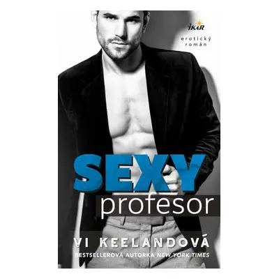 Sexy profesor, 2. vydání - Vi Keeland