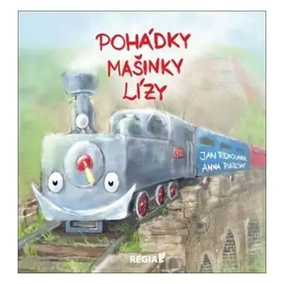 Pohádky mašinky Lízy - Jan Řehounek