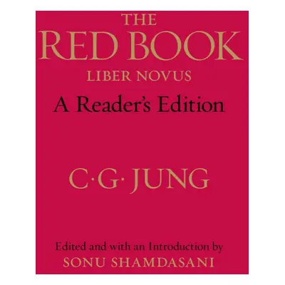 The Red Book: A Reader´s Edition - Carl Gustav Jung