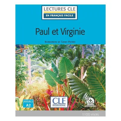 Paul et Virginie - Niveau 2/A2 - Lecture CLE en français facile - Livre + Audio téléchargeable -