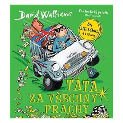 Táta za všechny prachy - CDmp3 (Čte Jiří Lábus) - David Walliams