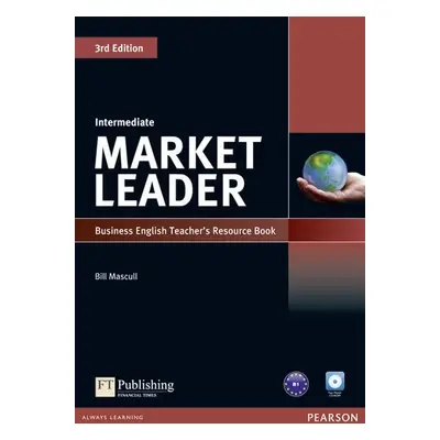 Market Leader 3rd Edition Intermediate Teacher´s Resource Book w/ Test Master CD-ROM Pack - Bill