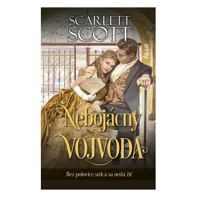 Nebojácny vojvoda (slovensky) - Scarlett Scott