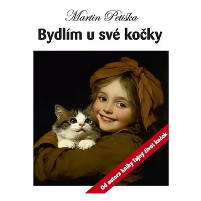 Bydlím u své kočky - Martin Petiška