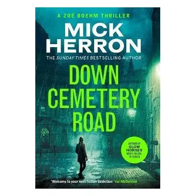 Down Cemetery Road - Mick Herron